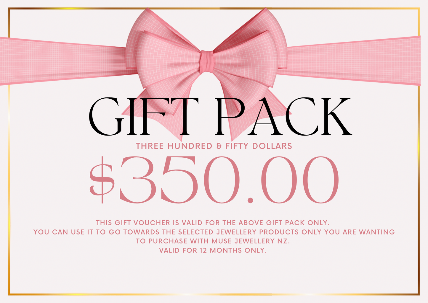 $350 GIFT PACK